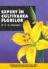 Expert In Cultivarea Florilor - Dr.D.G.Hessayon
