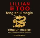 Feng Shui Magic - Lillian Too