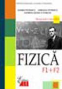 Fizica F1+f2 Manual Pentru Clasa A 12-a  - Andrei Petrescu, Adriana Petrescu, Andreea Rodica Sterian