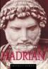 Hadrian - Anthony R. Birley Traducator: Gabriel Tudor