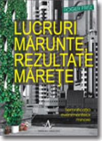 Lucruri Marunte, Rezultate Marete - Roger Fritz