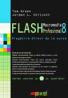 Macromedia Flash Professional 8 - Tom Green, Jordan L. Chilcott