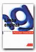 Pocket Teacher. Limba Engleza. Gramatica - CLARKE David, Trad. CHIRA Luana