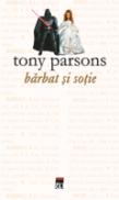 Barbat si sotie - Tony Parsons