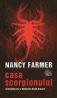 Casa scorpionului - Nancy Farmer