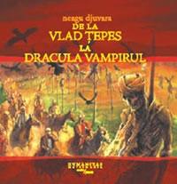 De la Vlad Tepes la Dracula Vampirul (audiobook) - Djuvara Neagu