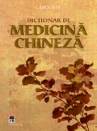 Dictionar de medicina chineza - Hiria Ottino