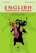 English Through Drama ( inclusiv 1 cd audio) - Luana Chira