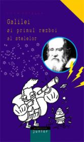 Galilei si primul razboi al stelelor - Novelli Luca