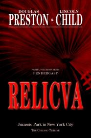 Relicva - Douglas Preston Lincoln Child
