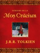 Scrisori de la Mos Craciun - J. R. R. Tolkien