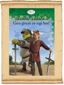 Shrek Al Treilea -  Greu gasesti un rege bun! - Catherine Hapka