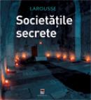 Societatile secrete - Jean-Francois Signier