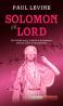 Solomon vs Lord - Paul Levine