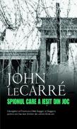 Spionul care a iesit din joc - John Le Carre