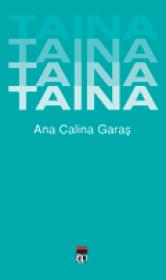 Taina - Ana Calina Garas