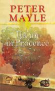 Un an in Provence - Peter Mayle