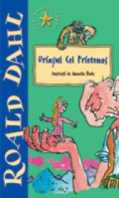 Uriasul cel Prietenos - Roald Dahl
