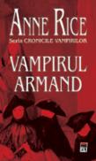 Vampirul Armand - Anne Rice