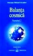 Balanta cosmica; Numarul 2  - Omraam Mikhael Aivanhov