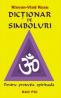 Dictionar de simboluri - Pentru protectia spirituala - Risvan Vlad Rusu