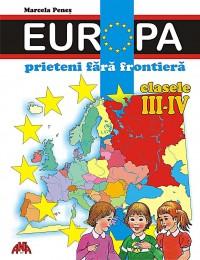 Europa prieteni fara frontiere cl. III-IV - Marcela Penes