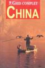 Ghid complet China - Scott Rutherford
