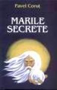 Marile secrete - Pavel Corut