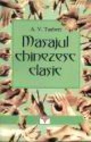 Masajul chinezesc clasic - A.v. Taubert