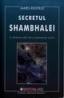 Secretul shambhalei - James Redfield