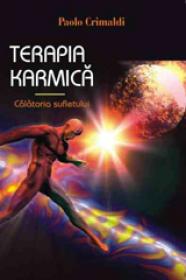 Terapia Karmica - Calatoria sufletului - Paolo Crimaldi