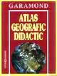 Atlas geografic didactic - Mihail Gabriel Albota