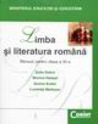 Limba si literatura romana. Manual pentru clasa a XI-a - Sofia Dobra , Monica Halaszi , Dorina Kudor , Luminita Medesan