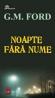 Noapte fara nume - G.m. Ford