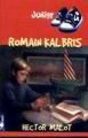 Roman Kalbris - Hector Malot