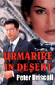 Urmarire in desert - Peter Driscoll