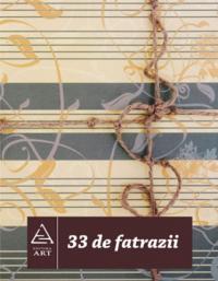 33 de fatrazii - Serban Foarta