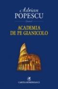 Academia de pe Gianicolo - Adrian Popescu