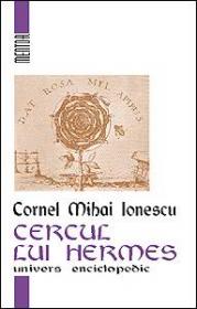 Cercul lui Hermes - Cornel Mihai Ionescu