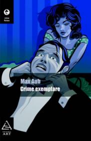 Crime exemplare - Max Aub