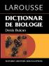 Dictionar de biologie - Larousse