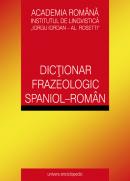 Dictionar frazeologic spaniol - roman - V. Neagu