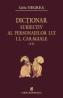 Dictionar subiectiv al personajelor lui I.L Caragiale (A-Z) - Gelu Negrea