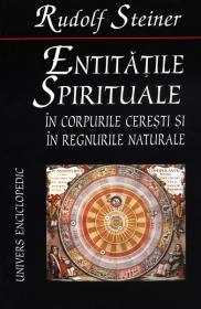 Entitatile spirituale in corpurile ceresti si in regnurile naturale - Rudolf Steiner
