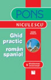 Ghid practic roman-spaniol & dictionar minimal - Rosina Nogales
