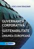 Guvernanta corporativa si sustenabilitate in Uniunea Europeana - Voicu - Dan Dragomir