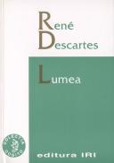 Lumea - Rene Descartes