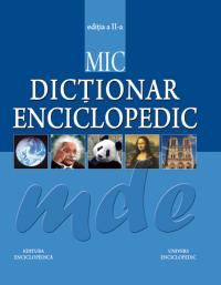 Mic dictionar enciclopedic - editia II - colectiv