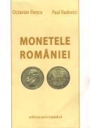 Monetele Romaniei. 1867-1969 - Octavian Iliescu