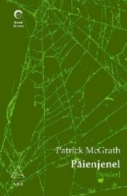 Paienjenel (Spider) - Patrick McGrath
